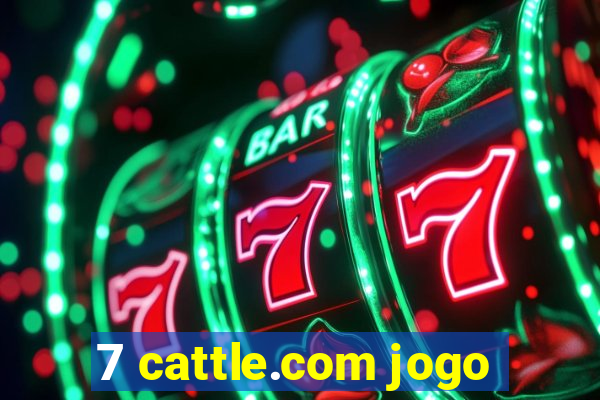 7 cattle.com jogo